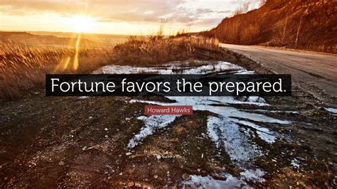success favors the prepared